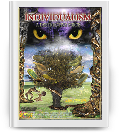 Individualism: A Destructive Force