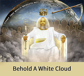 Behold A White Cloud