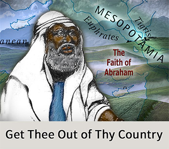 Get Thee Out of Thy Country